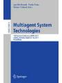 Multiagent System Technologies: 15th German Conference, MATES 2017, Leipzig, Germany, August 23–26, 2017, Proceedings (Lecture Notes in Computer Science)