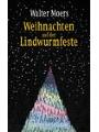 9783328600718 - Walter Moers: Weihnachten auf der Lindwurmfeste. -