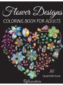 9783390139857 - Joy, Jessa: Flower Designs Coloring Book