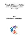 9783394016970 - Kanjivaram Venkatesh: A Study Of Human Rights An Indian Philosophical Approach