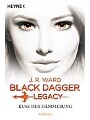 9783453317772 - J. R. Ward: Kuss der Dämmerung - Black Dagger Legacy - Black Dagger Legacy Band 1 -