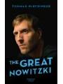 9783462318869 - The Great Nowitzki: Das aussergewöhnliche Leben des grossen deutschen Sportlers Thomas Pletzinger Author