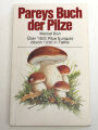 3490198182 - Pareys der Pilze [Perfect Paperback] Marcel Bon