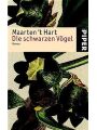 3492237517 - Hart, Maarten t` und Marianne Holberg: Die schwarzen Vögel