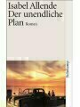 9783518388020 - Allende, Isabel: Der unendliche Plan. Aus dem Spanischen von Lieselotte Kolanoske. - (=Suhrkamp-Taschenbuch st 2302).