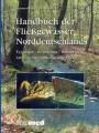 9783609680309 - Sommerhäuser, Mario / Schuhmacher, Helmut: Handbuch der Fließgewässer Norddeutschlands. Typologie, Bewertung, Management. Atlas für die limnologische Praxis.