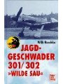 3613018985 - Reschke, Willi: Jagdgeschwader 301-302 "Wilde Sau".