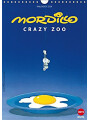 9783660192674 - Heye Digital - KV&H GmbH: Mordillo: Crazy Zoo (Wandkalender 2014 DIN A4 hoch)