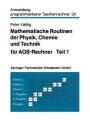 9783663198901 - Peter Kahlig: Mathematische Routinen Der Physik, Chemie Und Technik Fur Aos-Rechner