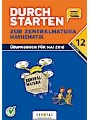 9783710116049 - Markus Olf: Durchstarten - Zur Zentralmatura 12. Schulstufe - Mathematik AHS - Übungsbuch mit Lösungen