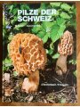 9783856040116 - J. Breitenbach - F. Kränzlin: Pilze der Schweiz Band 1 Ascomyceten (Schlauchpilze)