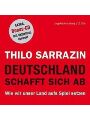 9783868042375 - Thilo Sarrazin: Deutschland schafft sich ab - Wie wir unser Land aufs Spiel setzen, 12 CDs