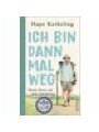 9783890296005 - Kerkeling, Hape: Ich Bin Dann Mal Weg: Meine Reise Auf Dem Jakobsweg-Jubiläumsausgabe