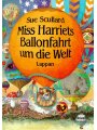 9783890820927 - Scullard Sue: Miss Harriets Ballonfahrt um die Welt