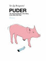 9783943945010 - Puder: Sleeping Beauty in the Valley of the Wild, Wild Pigs Tor Åge Bringsværd Author