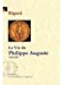 9791033300120 - La vie de Philippe II Auguste (L'encyclopédie médiévale)
